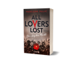 All Lovers Lost – Mängelexemplar