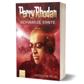 Perry Rhodan – Schwarze Ernte
