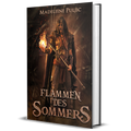 Flammen des Sommers